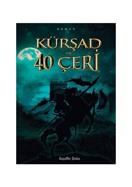 Kürşad ve Kırk Çeri