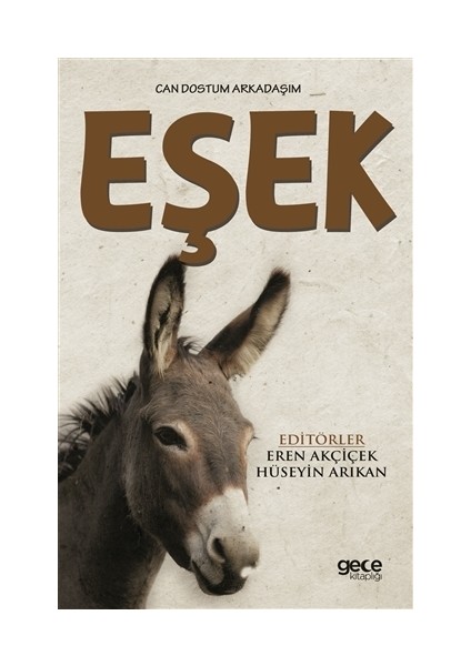 Can Dostum Arkadaşım Eşek