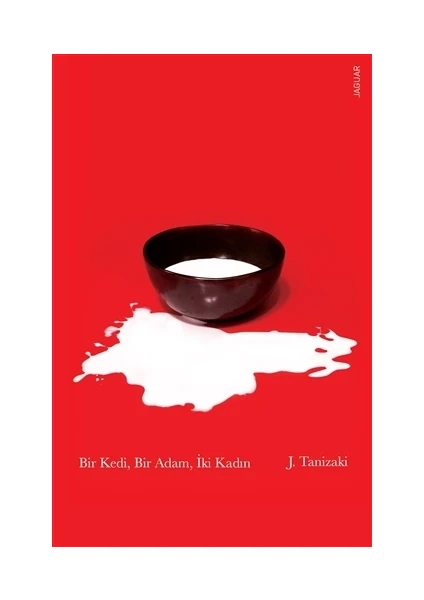 Bir Kedi, Bir Adam, İki Kadın - Jun'ichiro Tanizaki