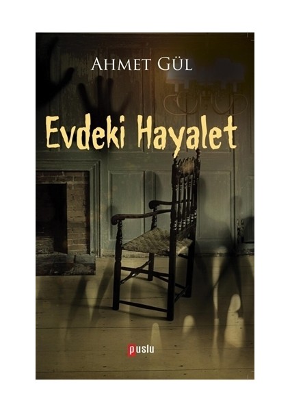 Evdeki Hayalet