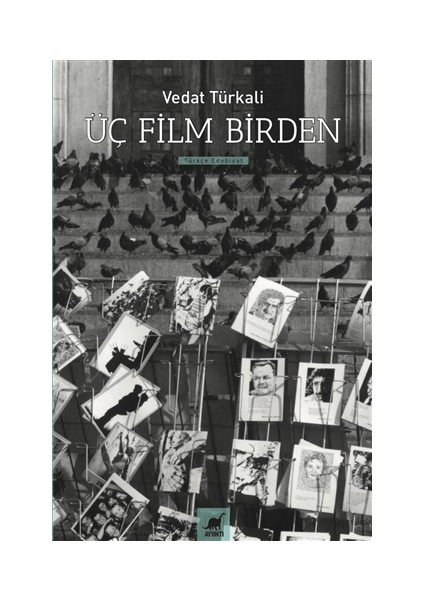 Üç Film Birden