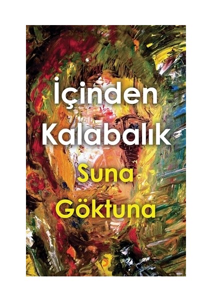 İçinden Kalabalık