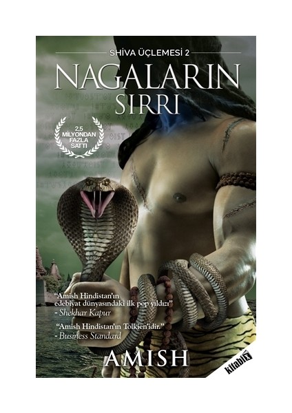 Shiva Üçlemesi - 2 Nagaların Sırrı