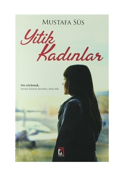 Yitik Kadınlar