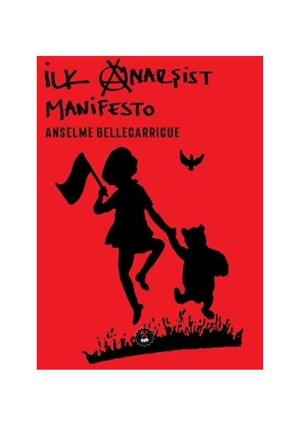 İlk Anarşist Manifesto