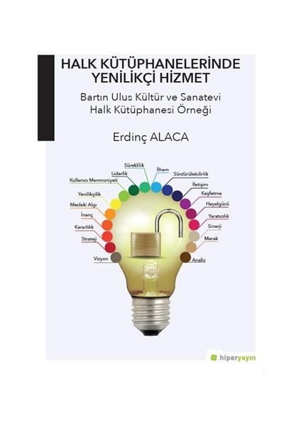 Halk Kütüphanelerinde Yenilikçi Hizmet