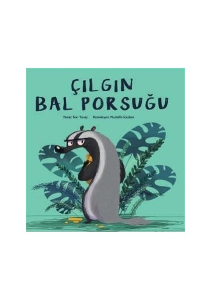 Çılgın Bal Porsuğu