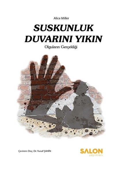 Suskunluk Duvarını Yıkın