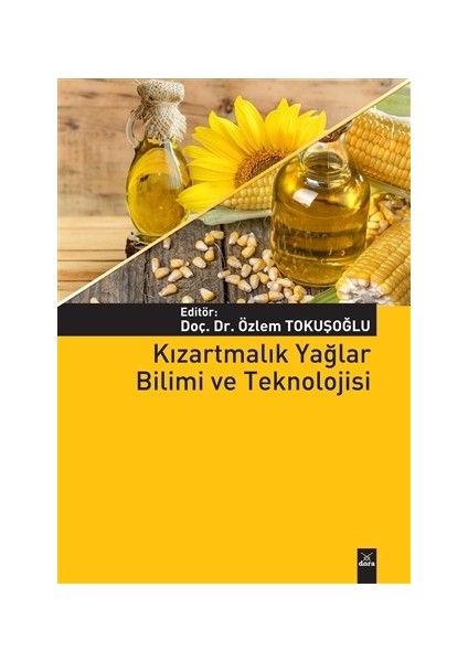Kızartmalık Yağlar Bilimi ve Teknolojisi