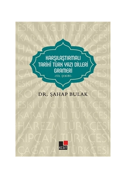 Karşılaştırmalı Tarihi Türk Yazı Dilleri Grameri