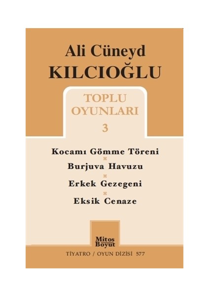 Ali Cüneyd Kılcıoğlu Toplu Oyunları 3