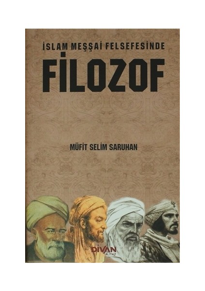 İslam Meşşai Felsefesinde Filozof