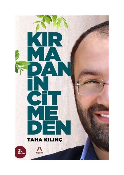 Kırmadan İncitmeden