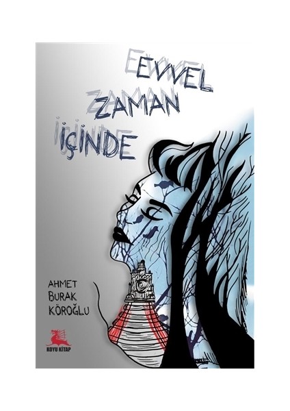 Evvel Zaman İçinde