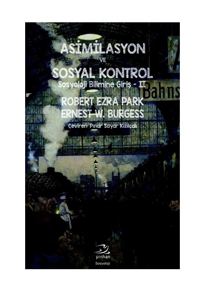 Asimilasyon ve Sosyal Kontrol