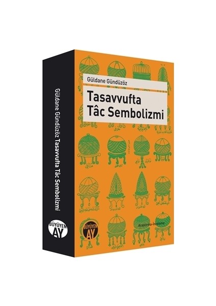 Tasavvufta Tac Sembolizmi