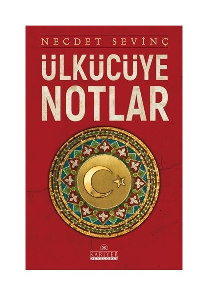 Ülkücüye Notlar