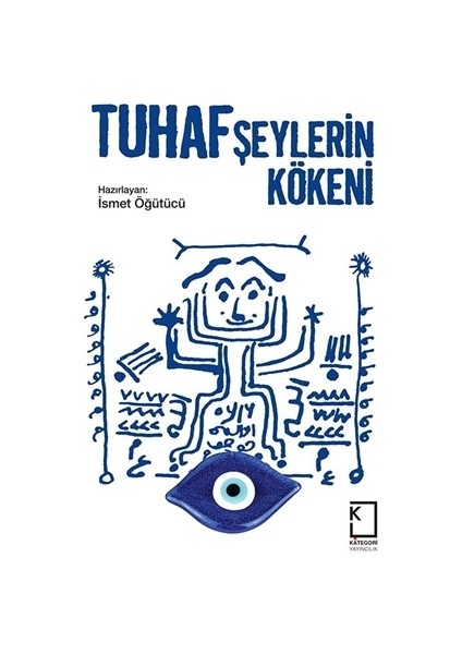 Tuhaf Şeylerin Kökeni