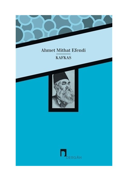 Kafkas - Ahmet Mithat Efendi