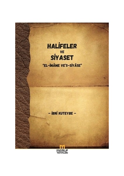 Halifeler ve Siyaset