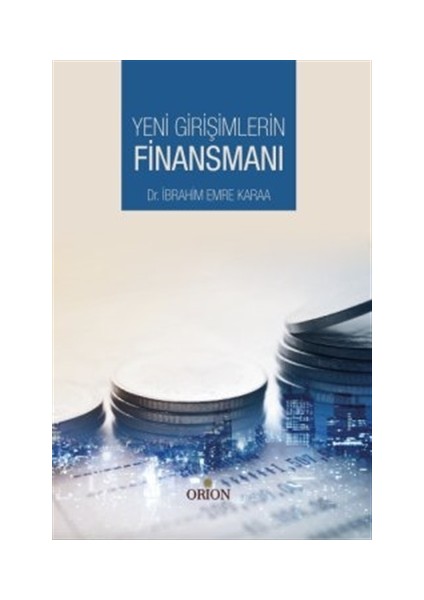 Yeni Girişimlerin Finansmanı