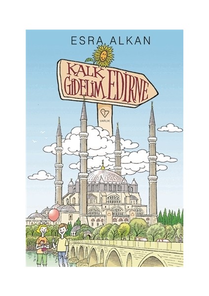 Kalk Gidelim Edirne