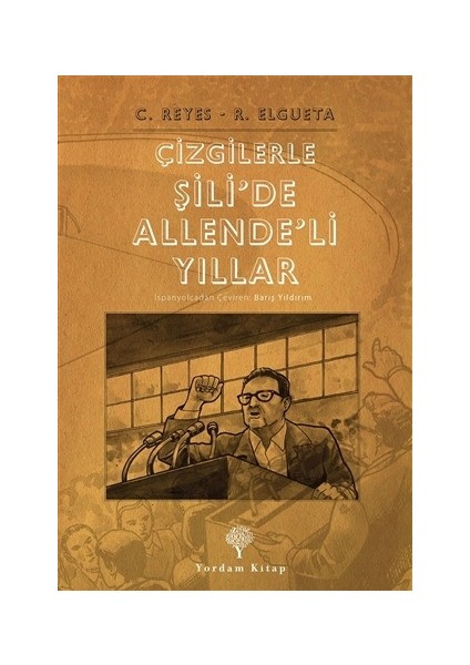 Çizgilerle Şili’de Allende’li Yıllar