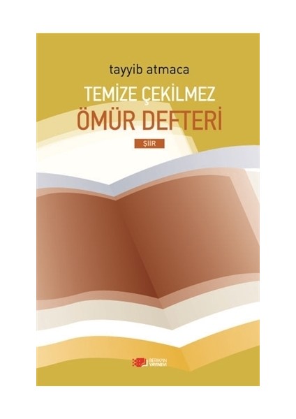 Temize Çekilmez Ömür Defteri