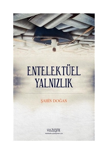 Entellektüel Yalnızlık