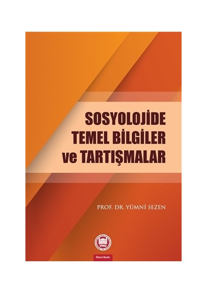 Sosyolojide Temel Bilgiler ve Tartışmalar