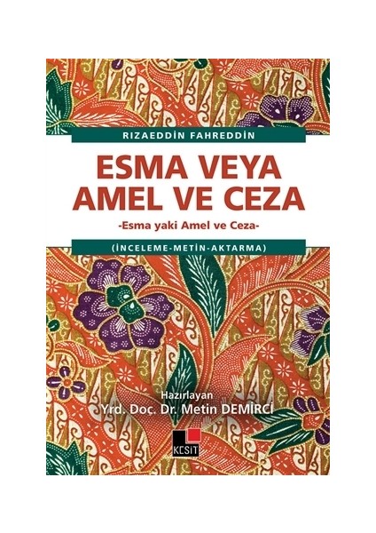 Esma veya Amel ve Ceza