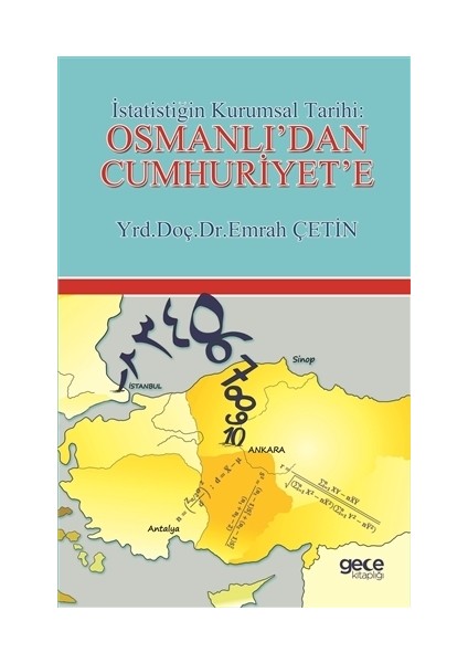 İstatistiğin Kurumsal Tarihi: Osmanlı'dan Cumhuriyet'e