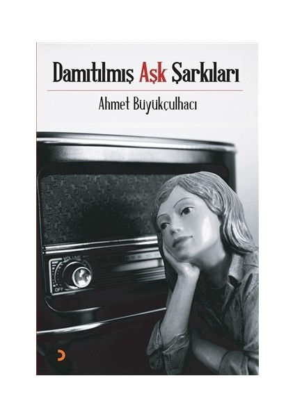 Damıtılmış Aşk Şarkıları