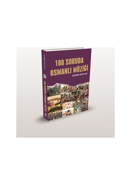 100 Soruda Osmanlı Müziği