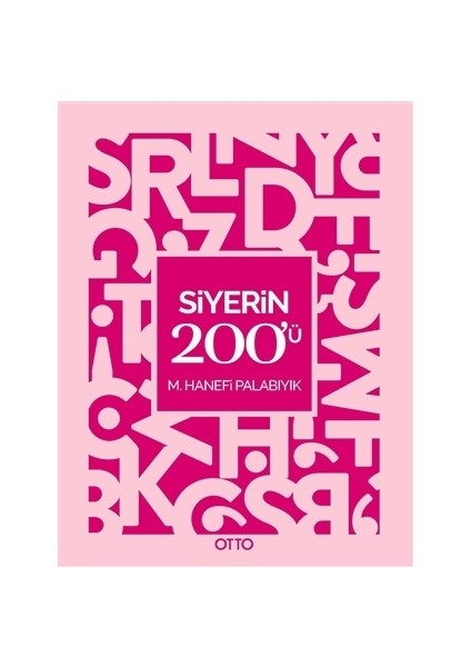 Siyerin 200’ü