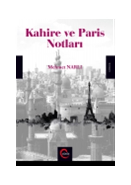 Kahire ve Paris Notları