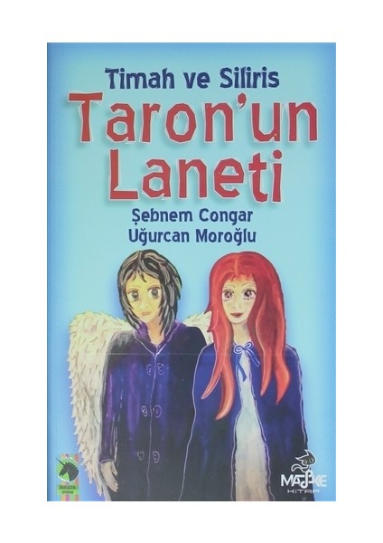 Timah ve Siliris Taron'un Laneti
