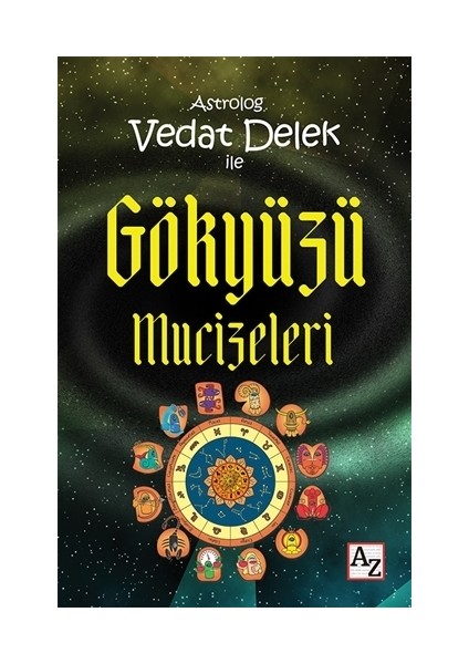 Astrolog Vedat Delek ile Gökyüzü Mucizeleri