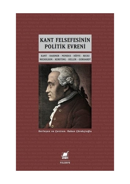 Kant Felsefesinin Politik Evreni