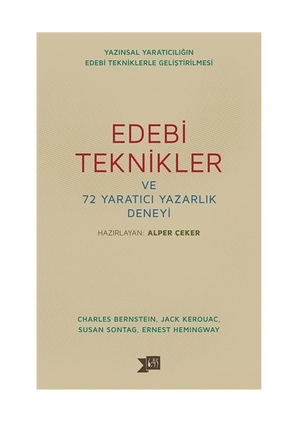 Edebi Teknikler ve 72 Yaratıcı Yazarlık Deneyi