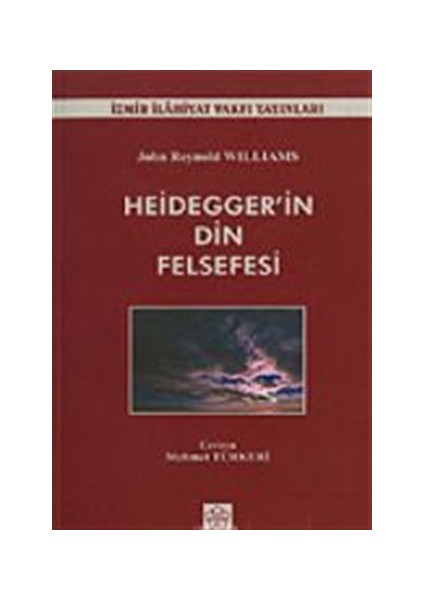 Heidegger'in Din Felsefesi