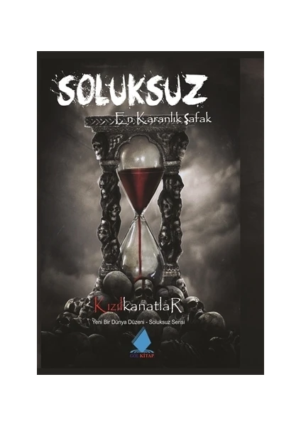 Soluksuz: En Karanlık Şafak