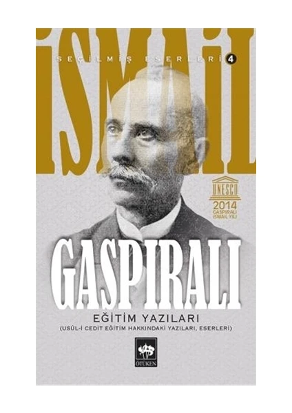 Eğitim Yazıları - İsmail Gaspıralı