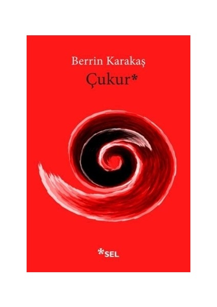 Çukur - Berrin Karakaş