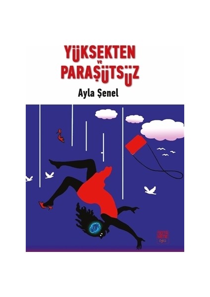 Yüksekten ve Paraşütsüz
