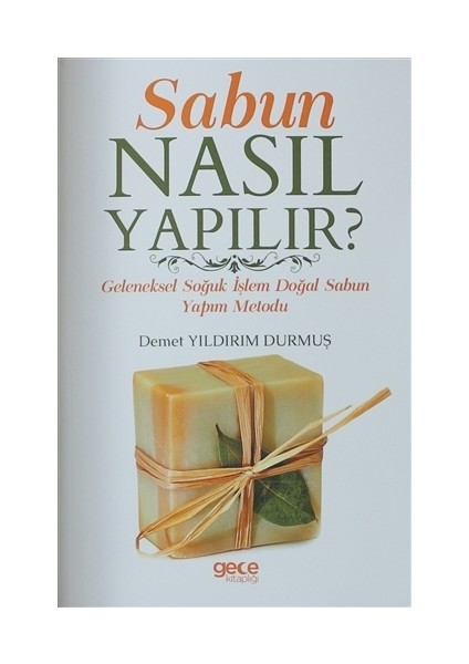 Sabun Nasıl Yapılır