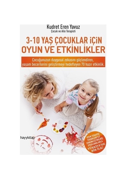 3-10 Yaş Çocukları İçin Oyun ve Etkinlikler