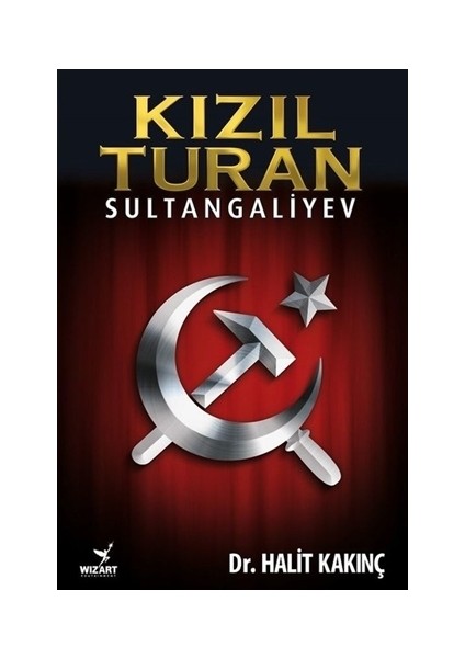 Kızıl Turan - Sultangaliyev