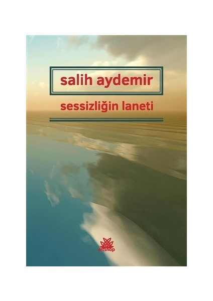 Sessizliğin Laneti