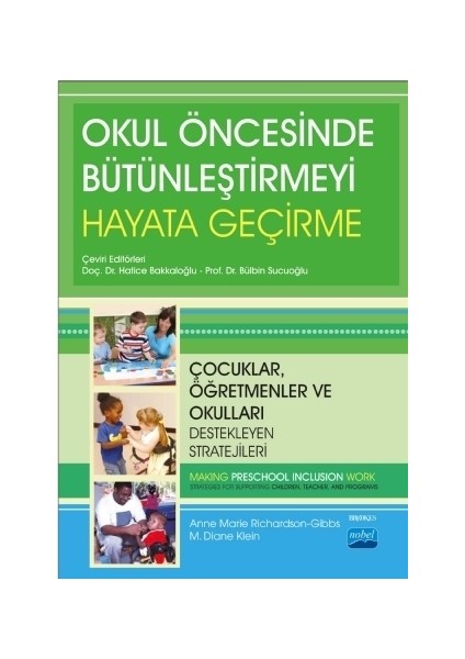 Okul Öncesinde Bütünleştirmeyi Hayata Geçirme